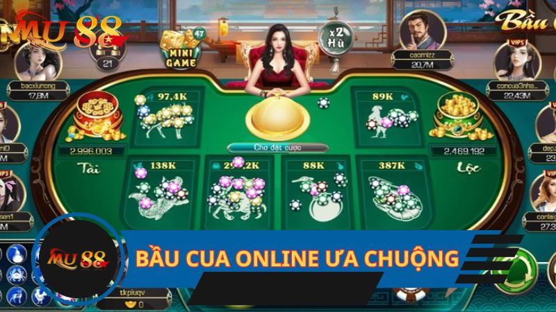 Bầu cua online được ưa chuộng vì nhiều lợi ích