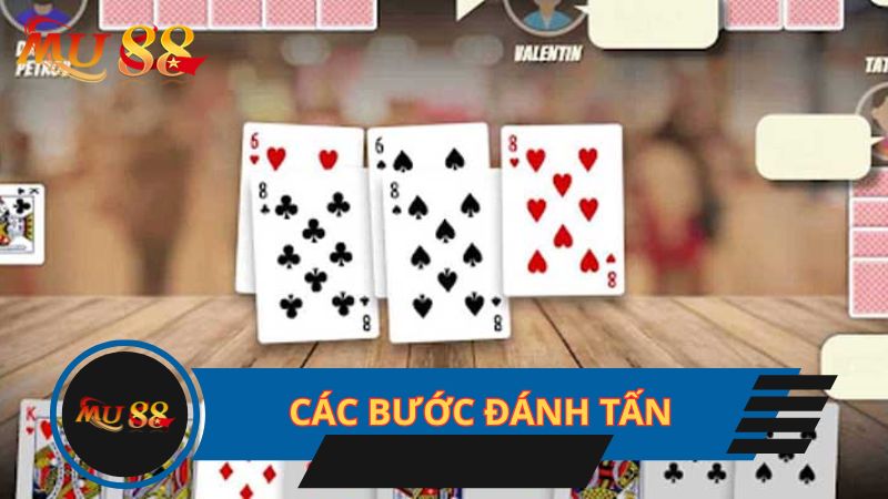Các bước đánh Tấn