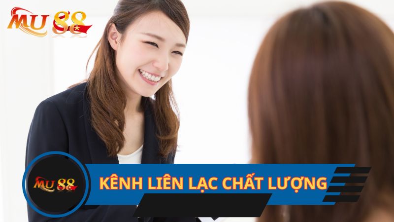 Kênh liên lạc chất lượng