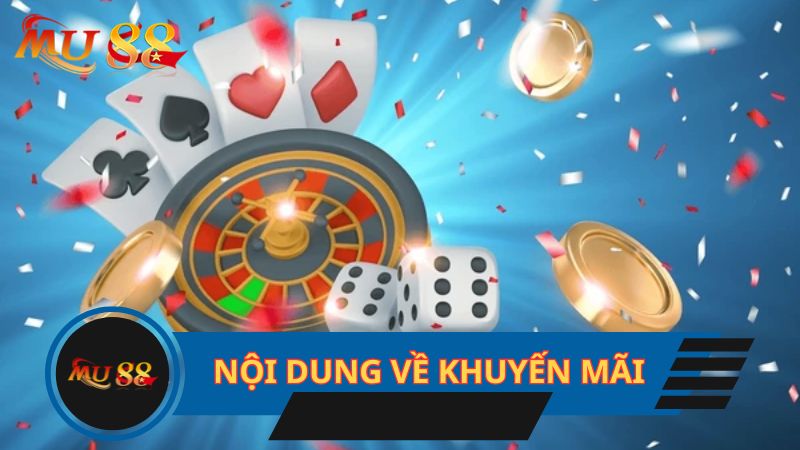 Nội dung cần biết về các chương trình khuyến mãi