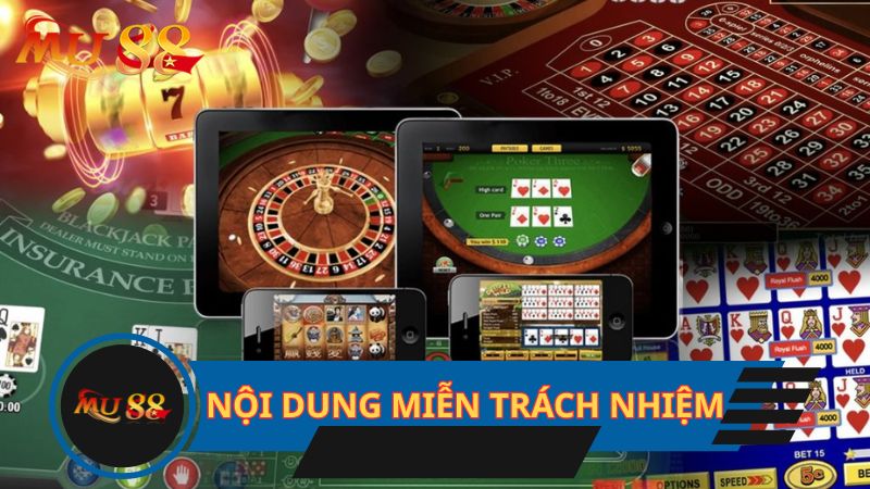 Các nội dung về miễn trách nhiệm